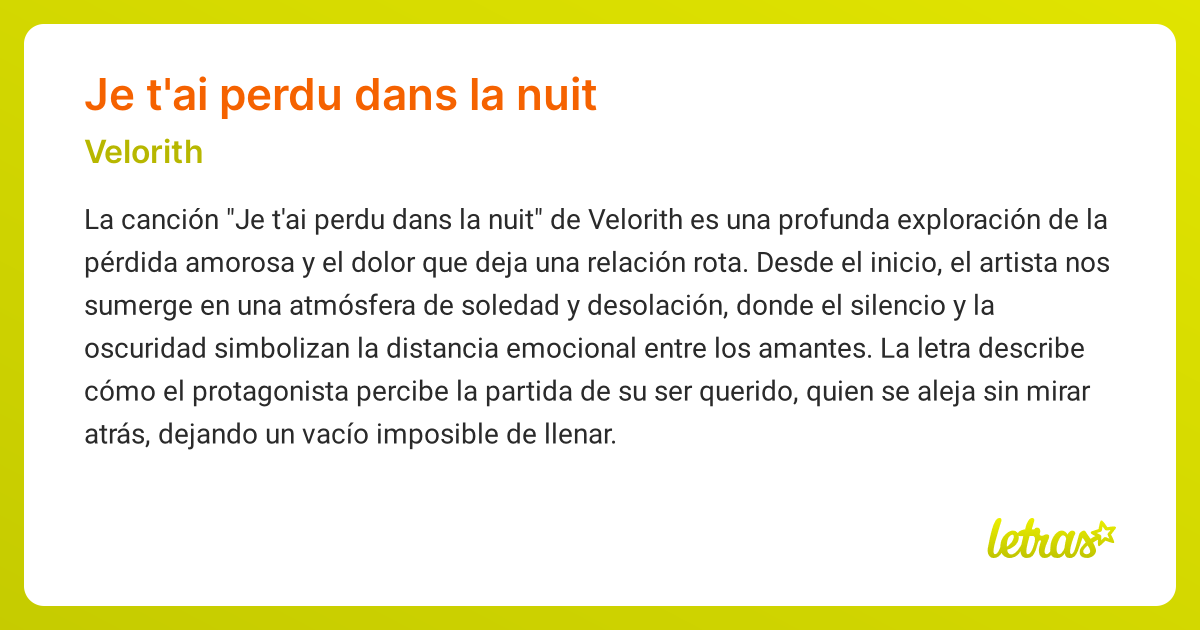 Significado de la canción JE T'AI PERDU DANS LA NUIT (Velorith ...