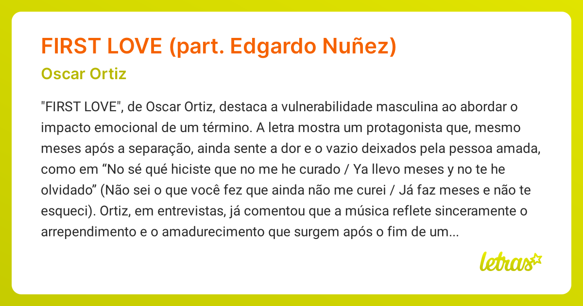 Significado da música FIRST LOVE (part. Edgardo Nuñez) (Oscar Ortiz ...