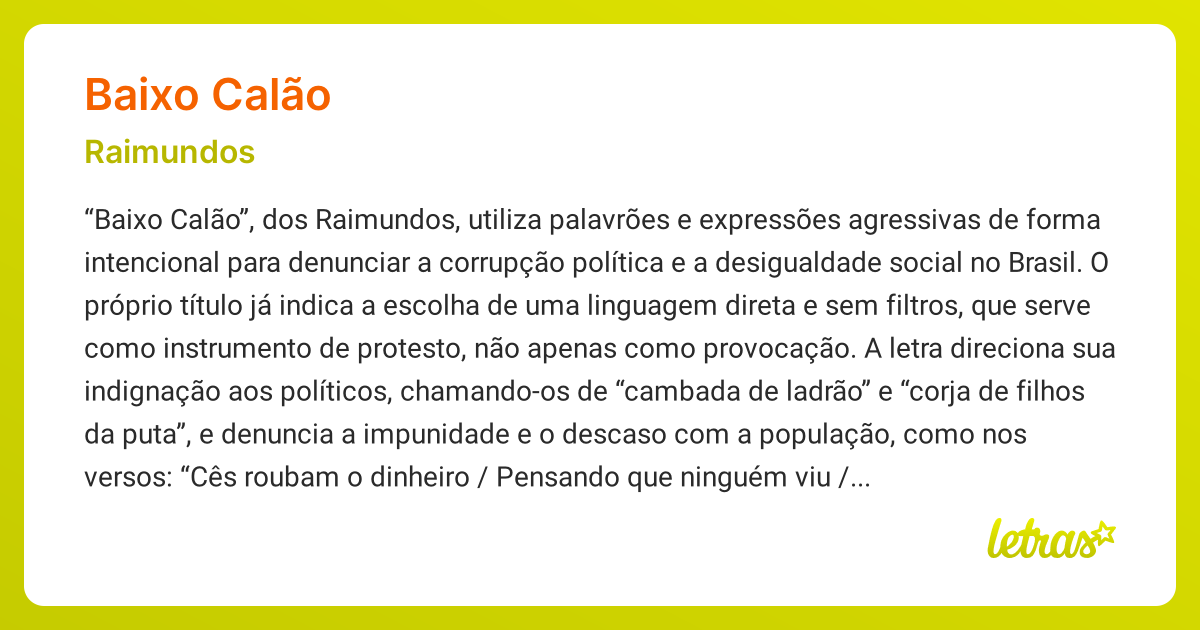 Significado da música BAIXO CALÃO (Raimundos) - LETRAS.MUS.BR
