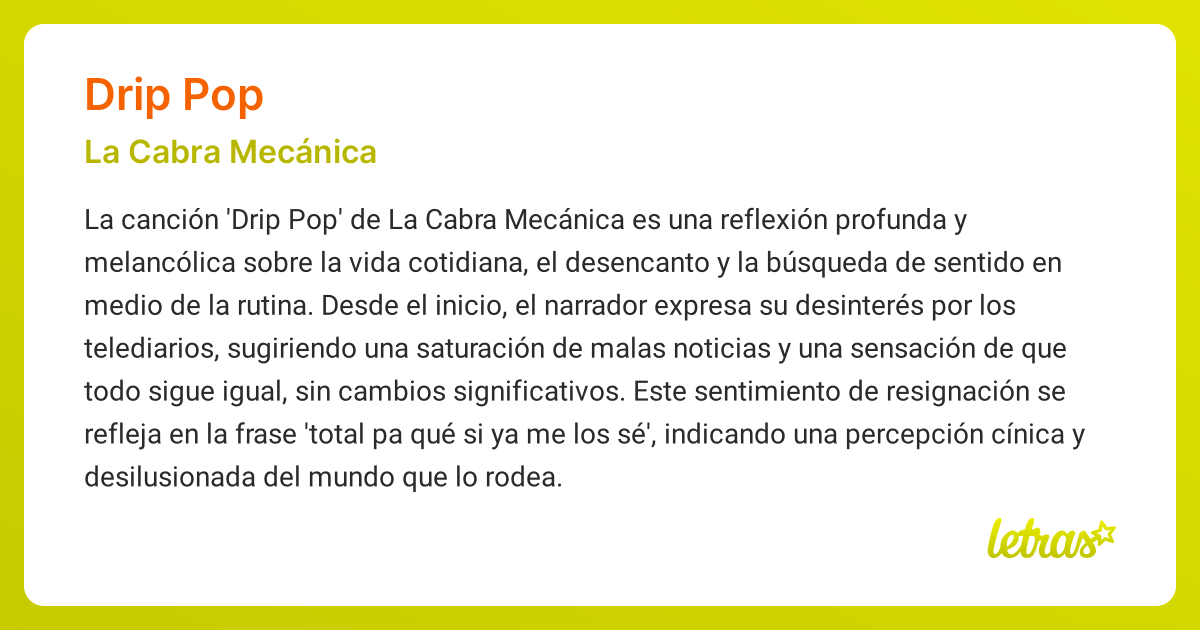 Significado de la canción DRIP POP (La Cabra Mecánica)