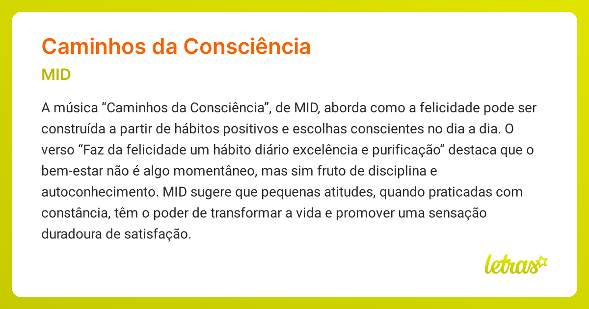 Significado da música CAMINHOS DA CONSCIÊNCIA (MID) - LETRAS.MUS.BR