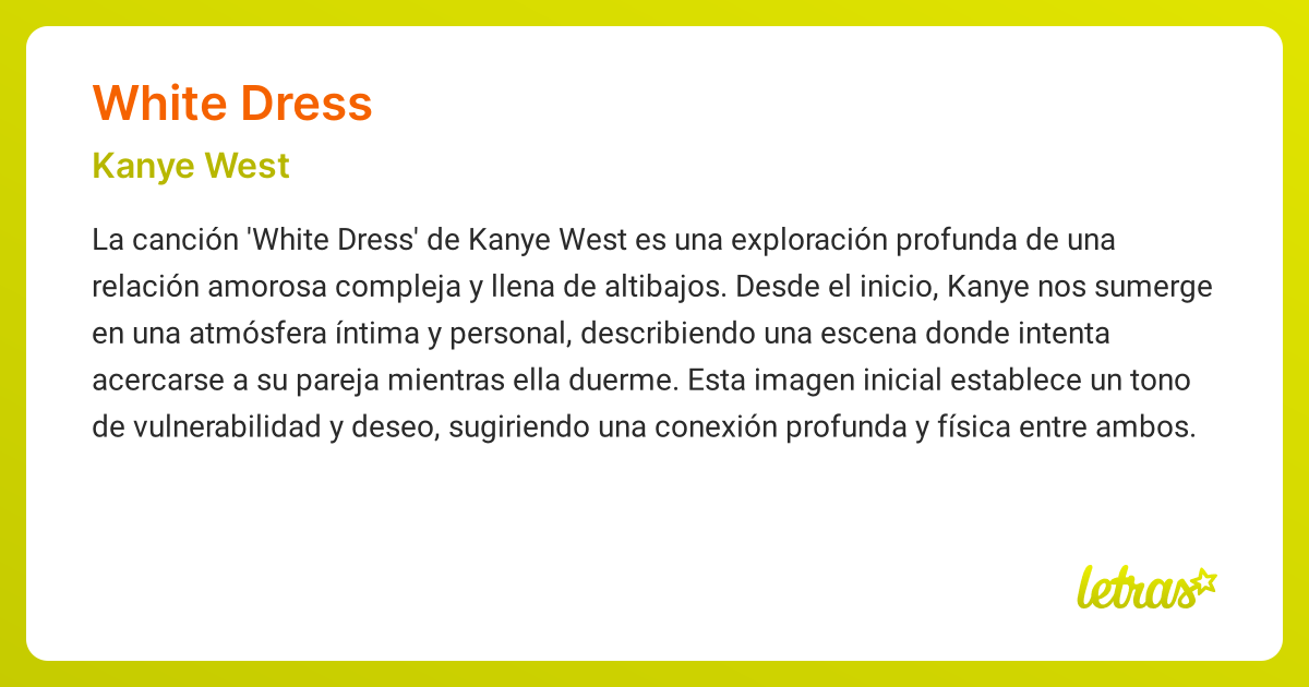 Significado de la cancin WHITE DRESS (Kanye West) - LETRAS.COM