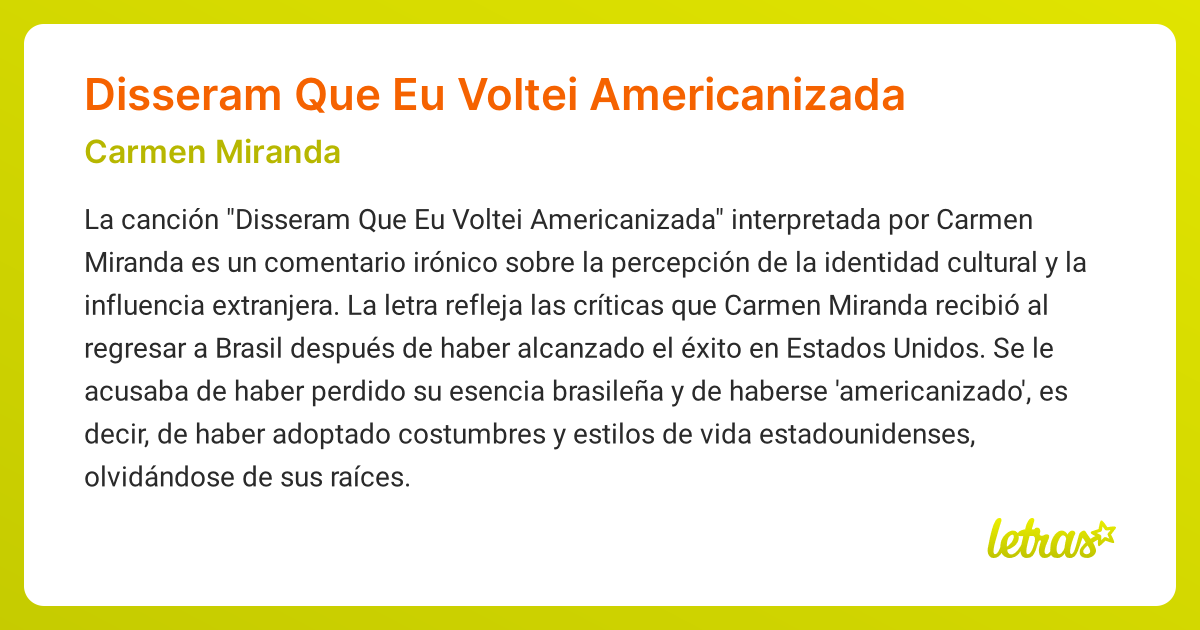 Significado de la canción Disseram Que Eu Voltei Americanizada (Carmen ...