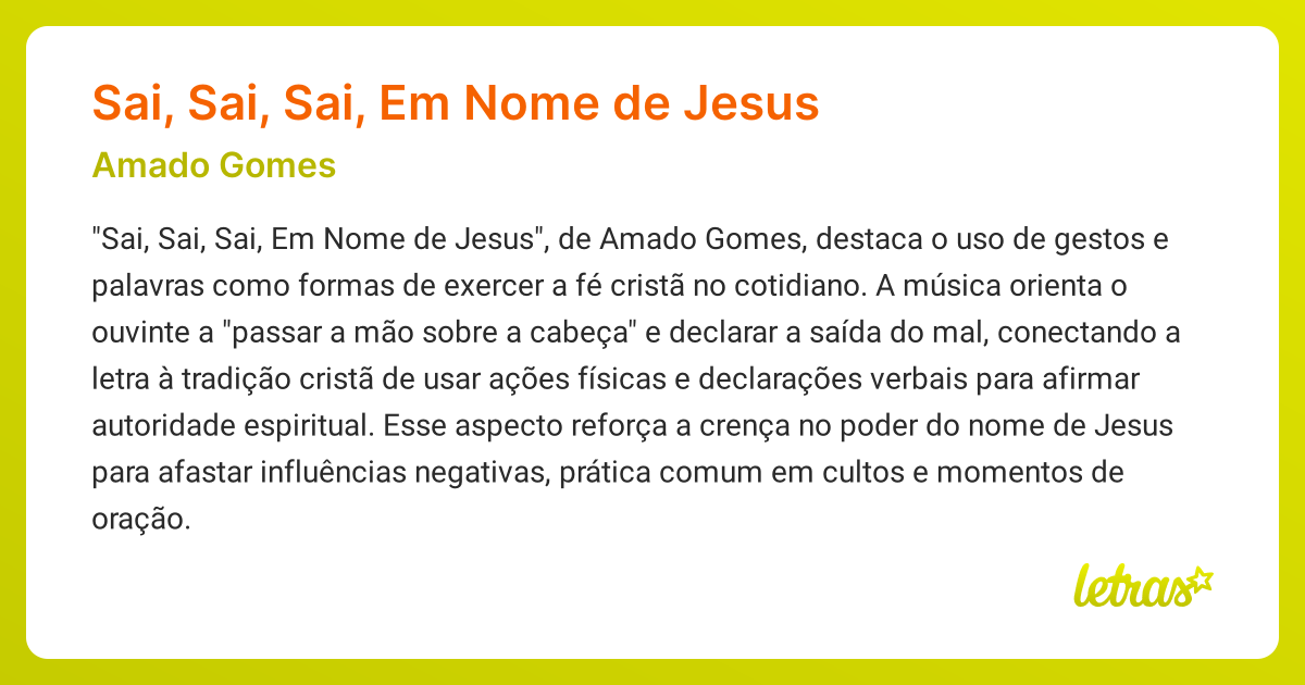 Significado da música Sai, Sai, Sai, Em Nome de Jesus (Amado Gomes ...
