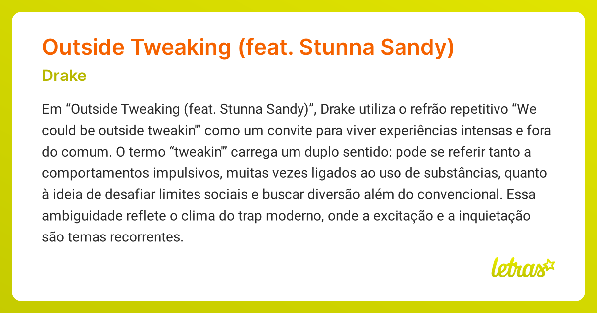 Significado da música Outside Tweaking (feat. Stunna Sandy) (Drake ...