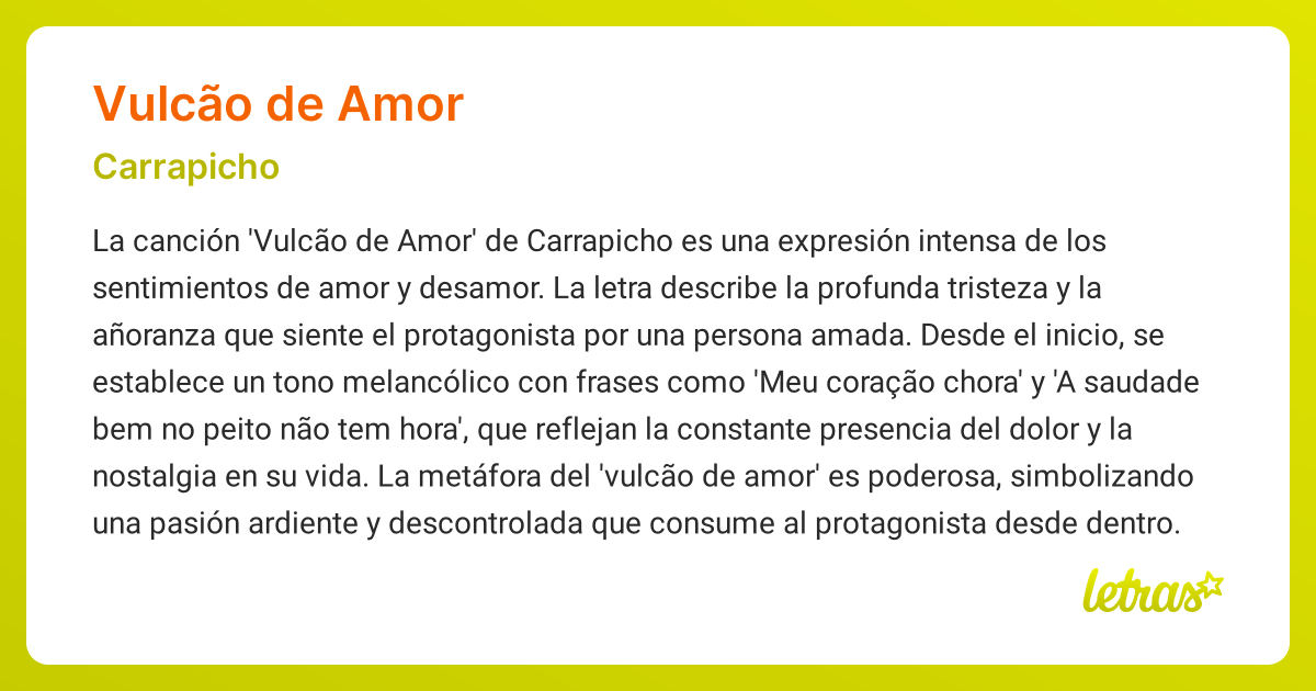 Significado de la cancion VULCAO DE AMOR Carrapicho LETRAS.COM