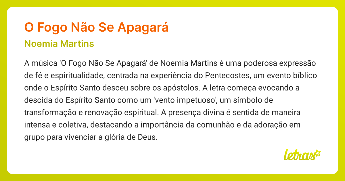 Significado da música O FOGO NÃO SE APAGARÁ (Noemia Martins)