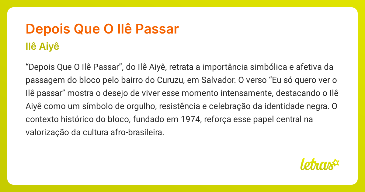 Significado da música DEPOIS QUE O ILÊ PASSAR (Ilê Aiyê) - LETRAS.MUS.BR