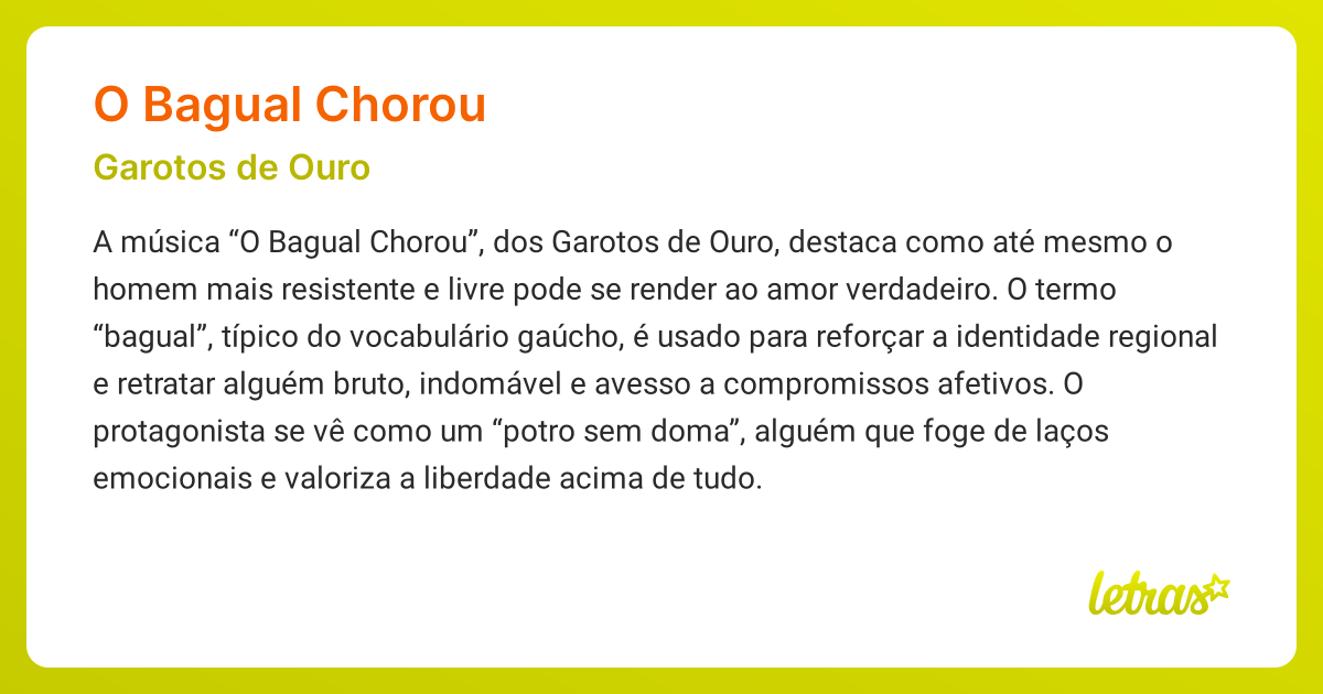 Significado da música O BAGUAL CHOROU (Garotos de Ouro) - LETRAS.MUS.BR