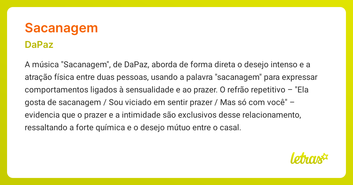 Significado da música SACANAGEM (DaPaz) - LETRAS.MUS.BR