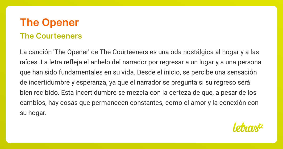 Significado de la canción THE OPENER (The Courteeners) - LETRAS.COM
