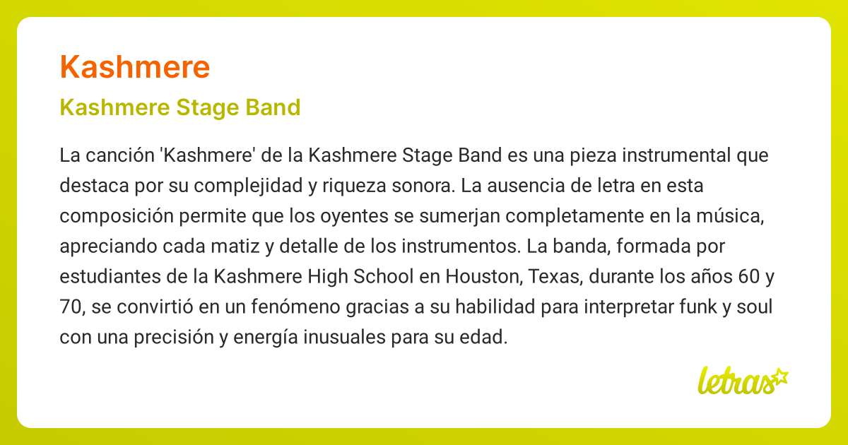 Significado de la canción KASHMERE (Kashmere Stage Band) - LETRAS.COM