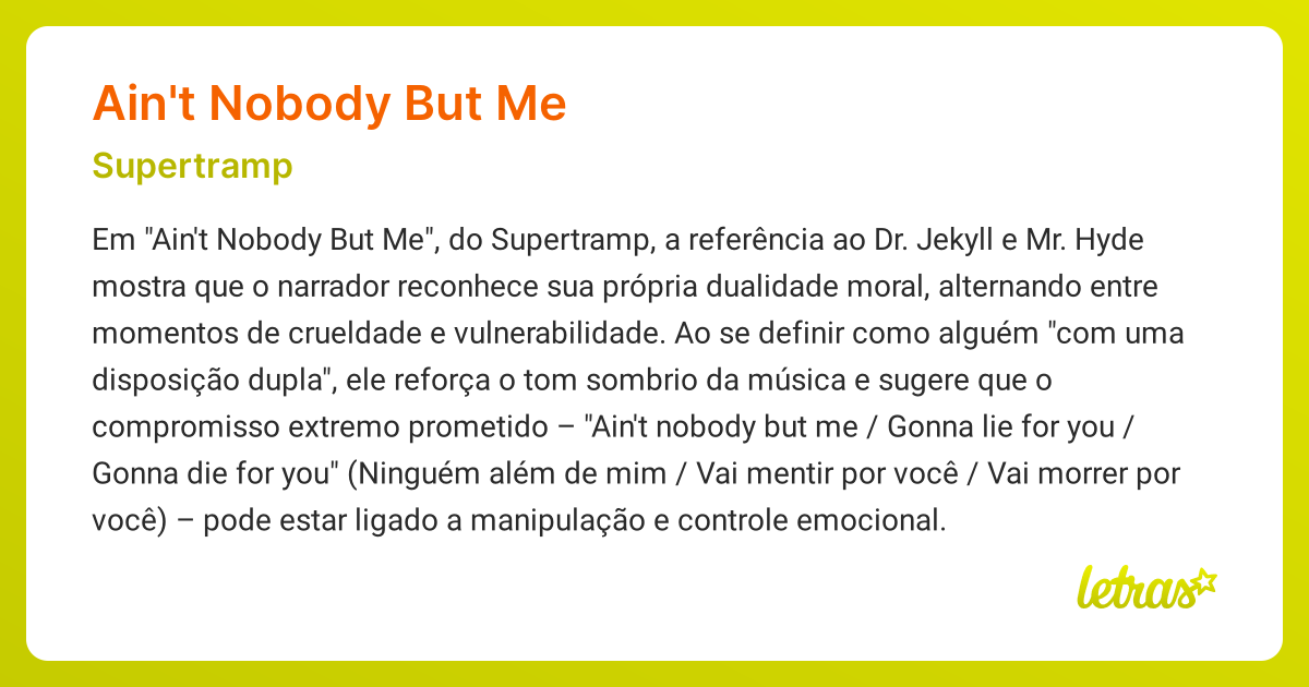 Significado da música AIN'T NOBODY BUT ME (Supertramp) - LETRAS.MUS.BR