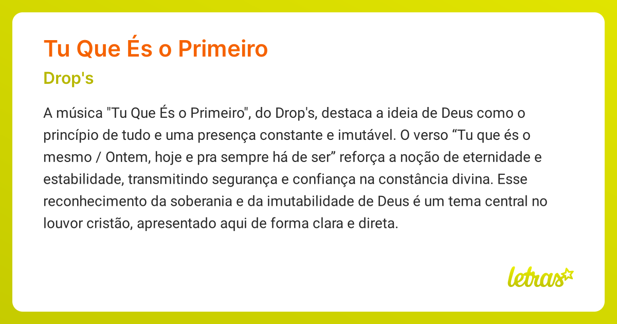 Significado da música TU QUE ÉS O PRIMEIRO (Drop's) - LETRAS.MUS.BR