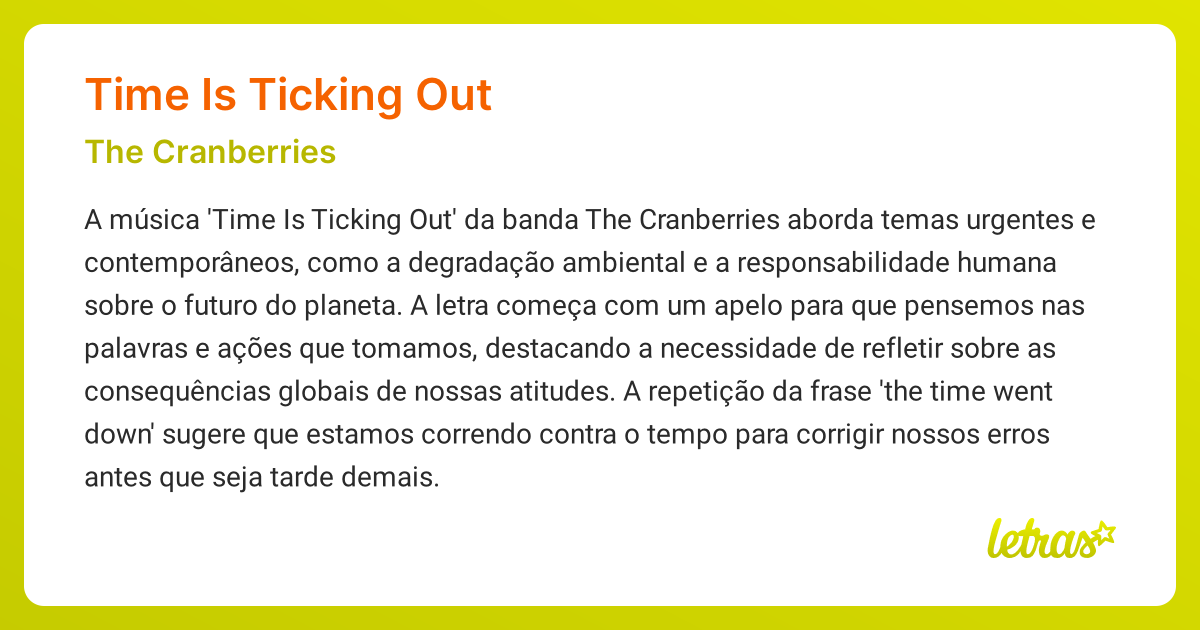 Significado da música TIME IS TICKING OUT (The Cranberries) LETRAS.MUS.BR