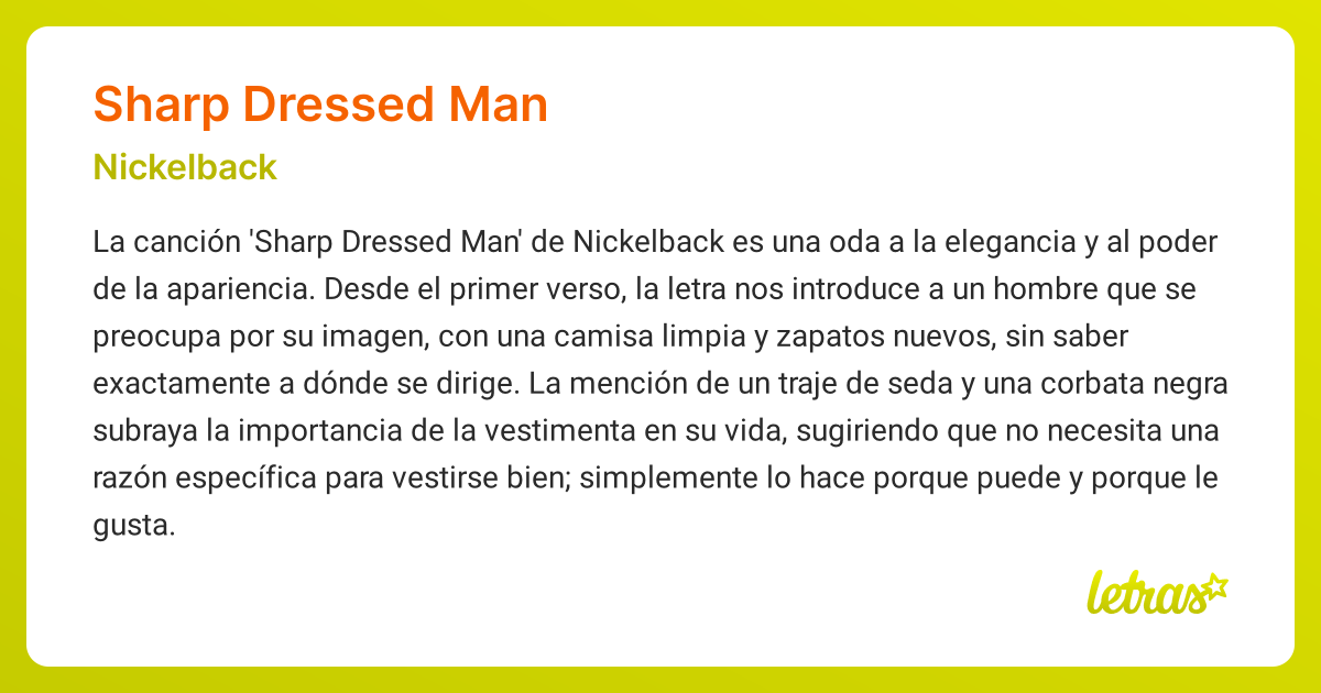 Significado de la cancin SHARP DRESSED MAN (Nickelback) - LETRAS.COM