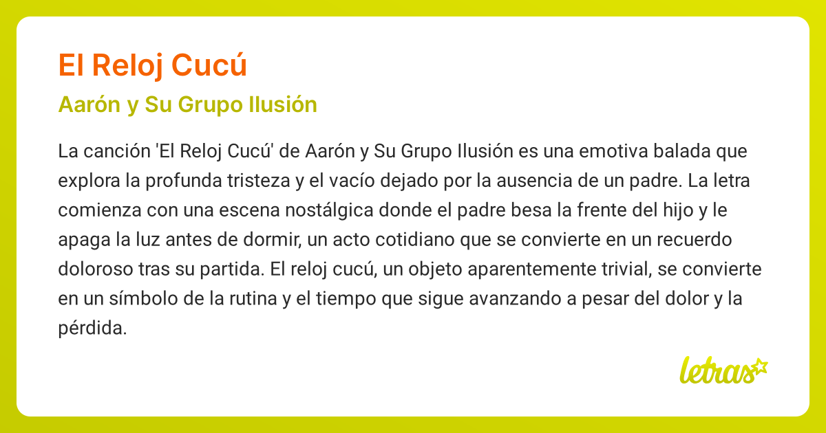 Significado de la cancion EL RELOJ CUCU Aaron y Su Grupo Ilusion LETRAS.COM