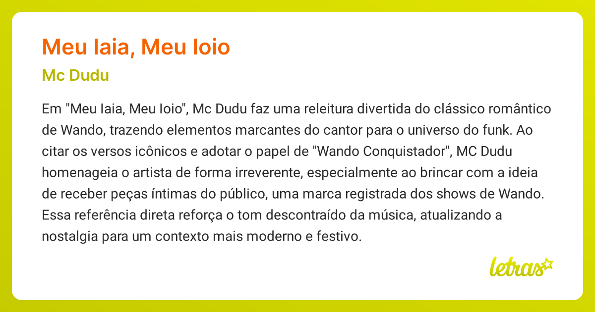 Significado da música MEU IAIA, MEU IOIO (Mc Dudu) - LETRAS.MUS.BR