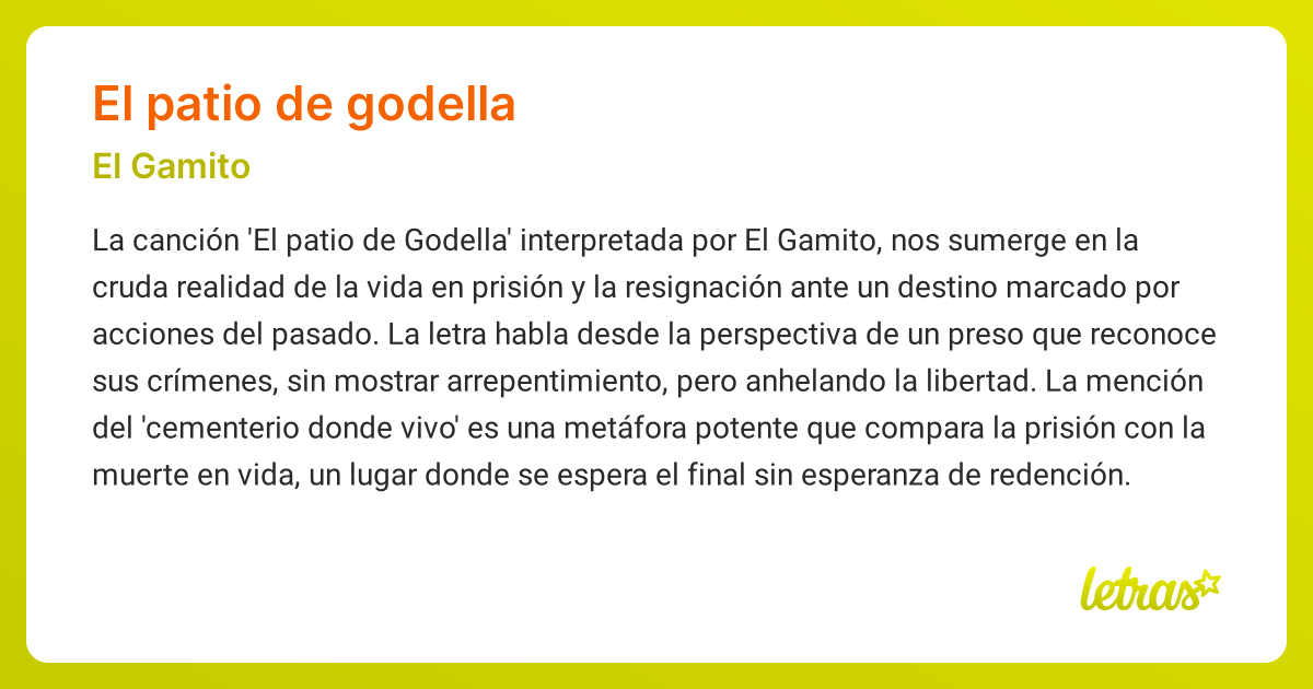 Significado de la canción EL PATIO DE GODELLA (El Gamito) - LETRAS.COM