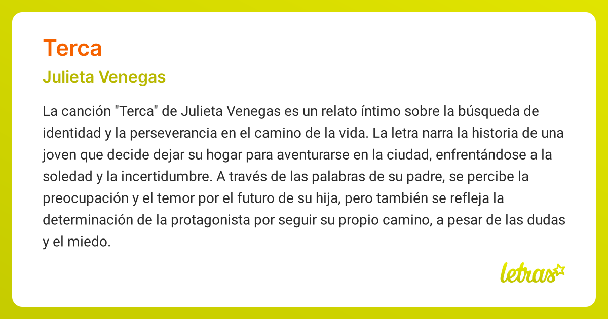 Significado de la canción TERCA (Julieta Venegas) - LETRAS.COM