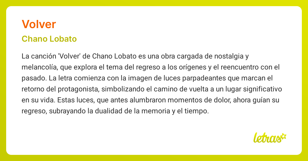 Significado de la canción VOLVER (Chano Lobato) - LETRAS.COM