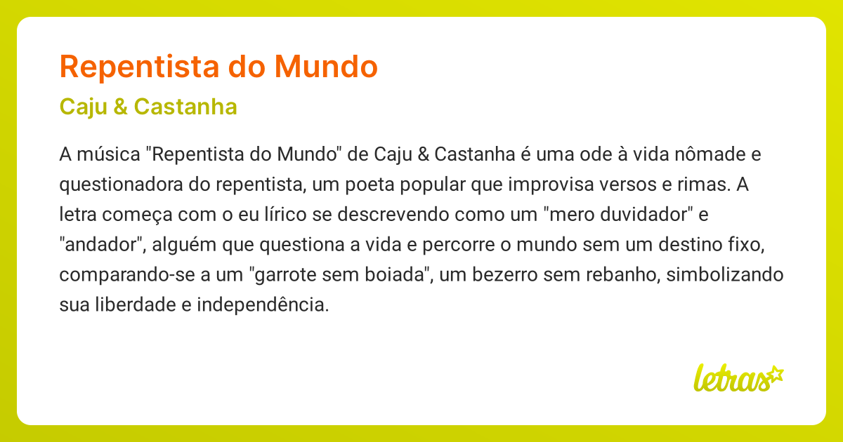 Significado da música REPENTISTA DO MUNDO (Caju & Castanha