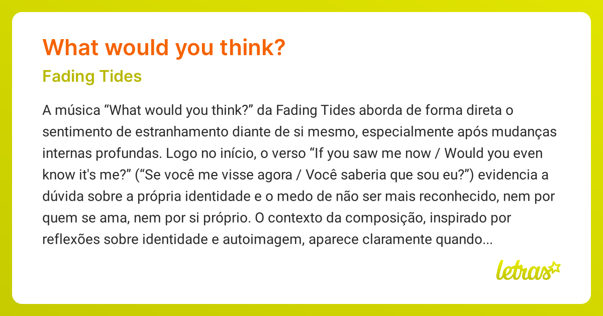 Significado da música WHAT WOULD YOU THINK? (Fading Tides) - LETRAS.MUS.BR