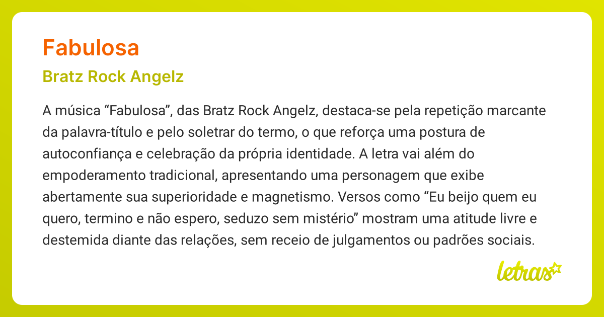 Significado da música FABULOSA (Bratz Rock Angelz) - LETRAS.MUS.BR
