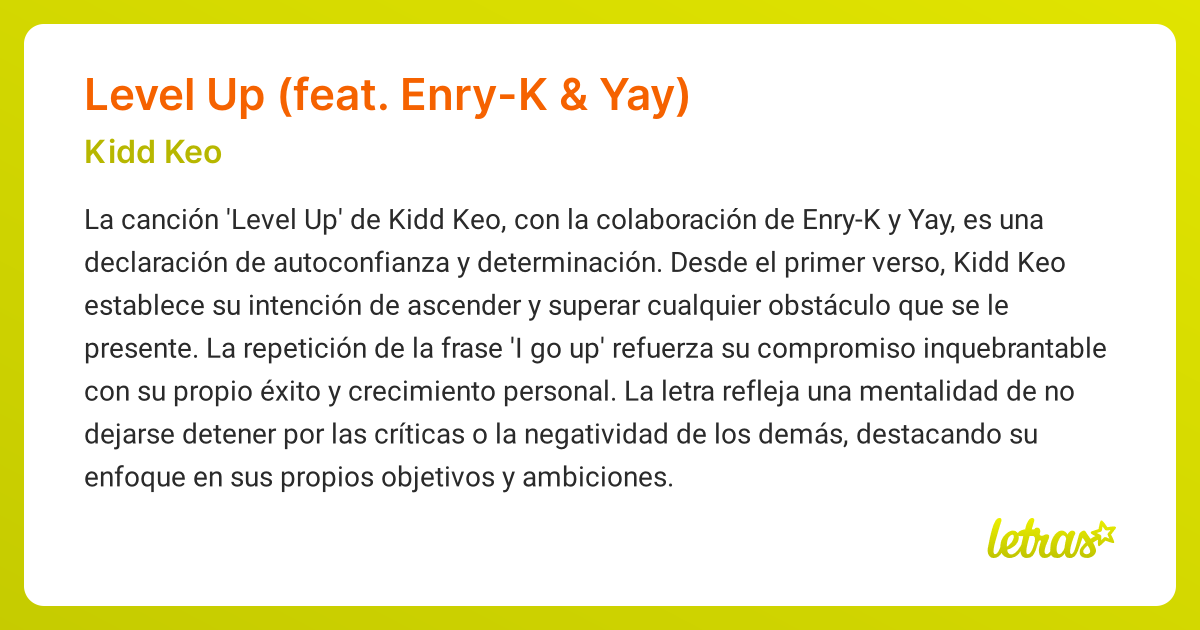 Significado de la canción LEVEL UP (FEAT. ENRY-K & YAY) (Kidd Keo ...