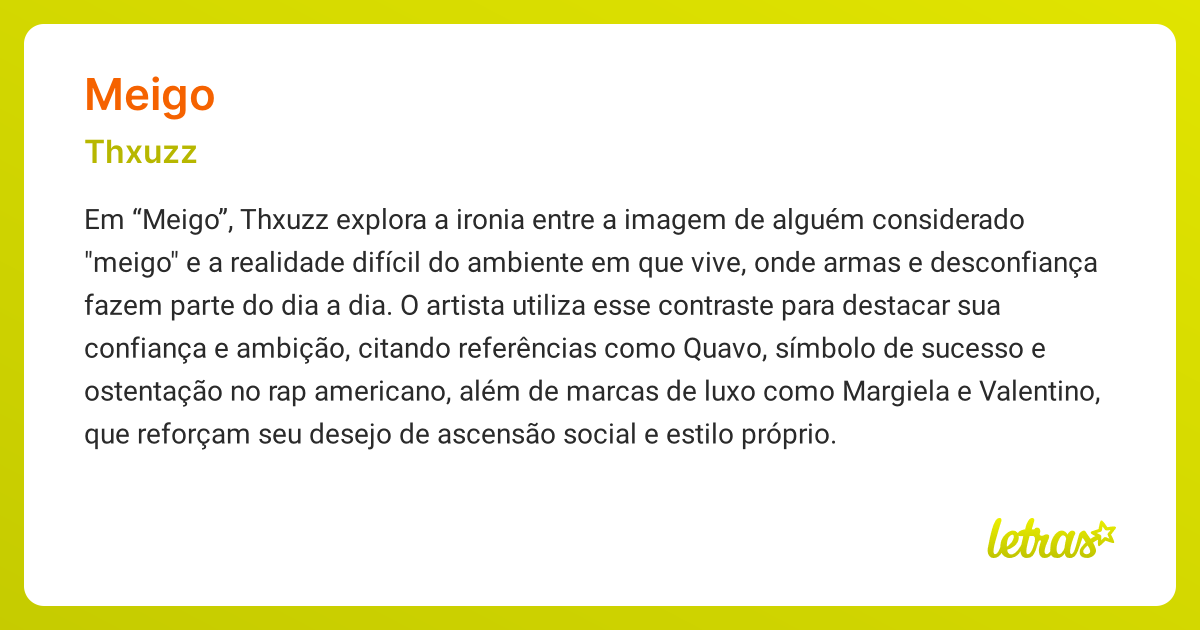 Significado da música MEIGO (Thxuzz) - LETRAS.MUS.BR