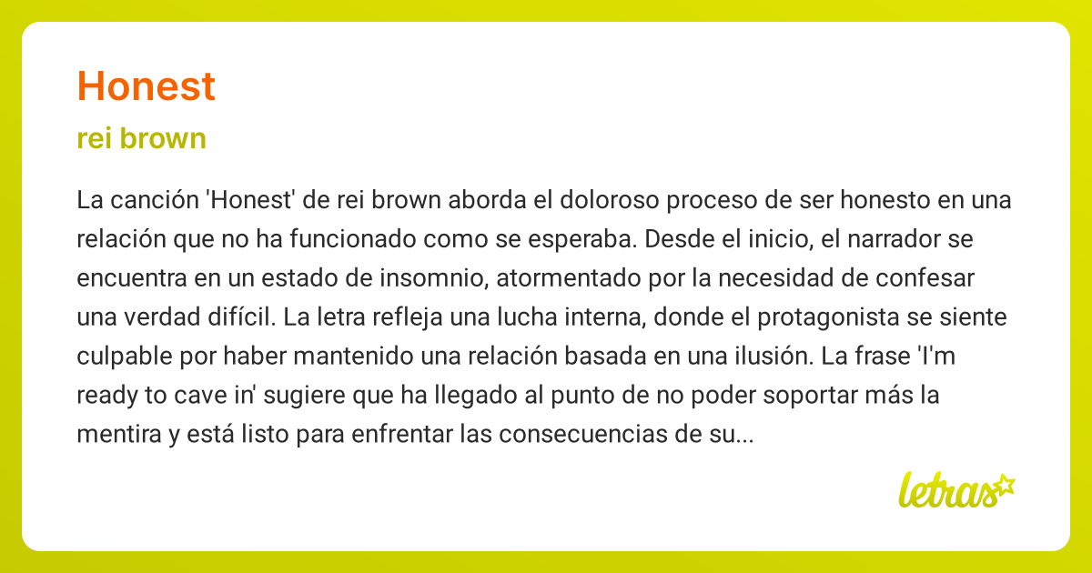 Significado de la canción HONEST (rei brown) - LETRAS.COM