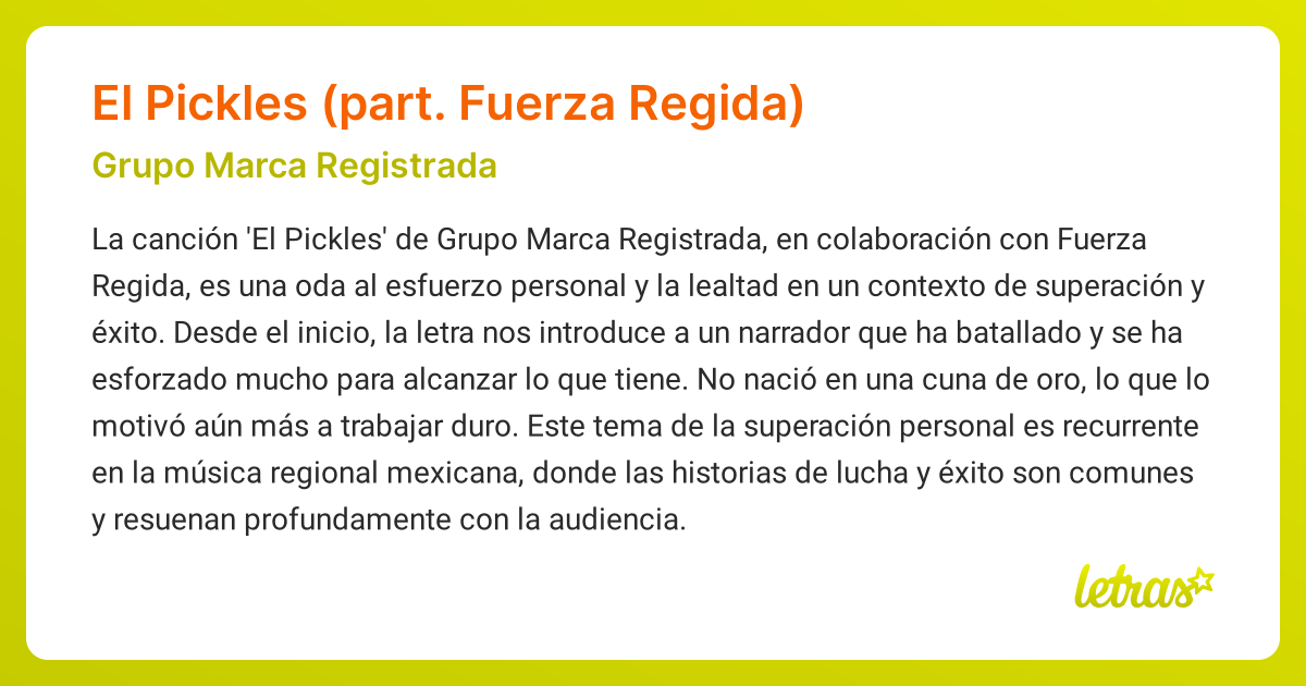 Significado de la canción El Pickles (part. Fuerza Regida) (Grupo Marca Registrada)