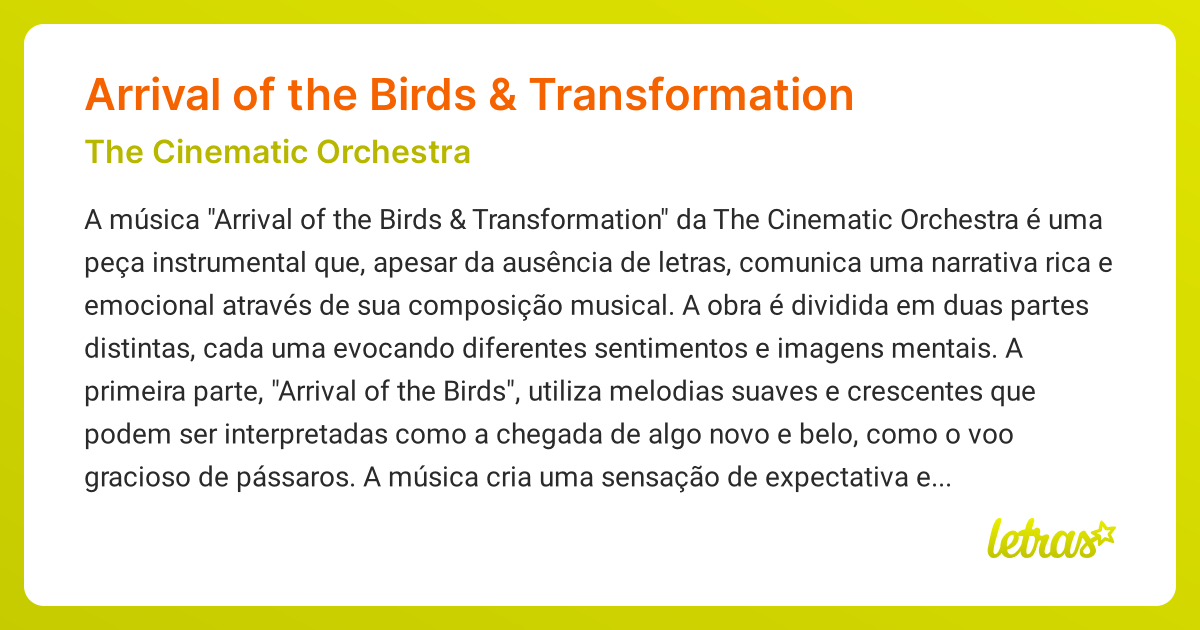 Significado da música Arrival of the Birds & Transformation (The ...