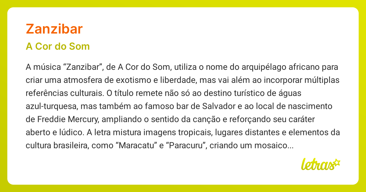 Significado da música ZANZIBAR (A Cor do Som) - LETRAS.MUS.BR