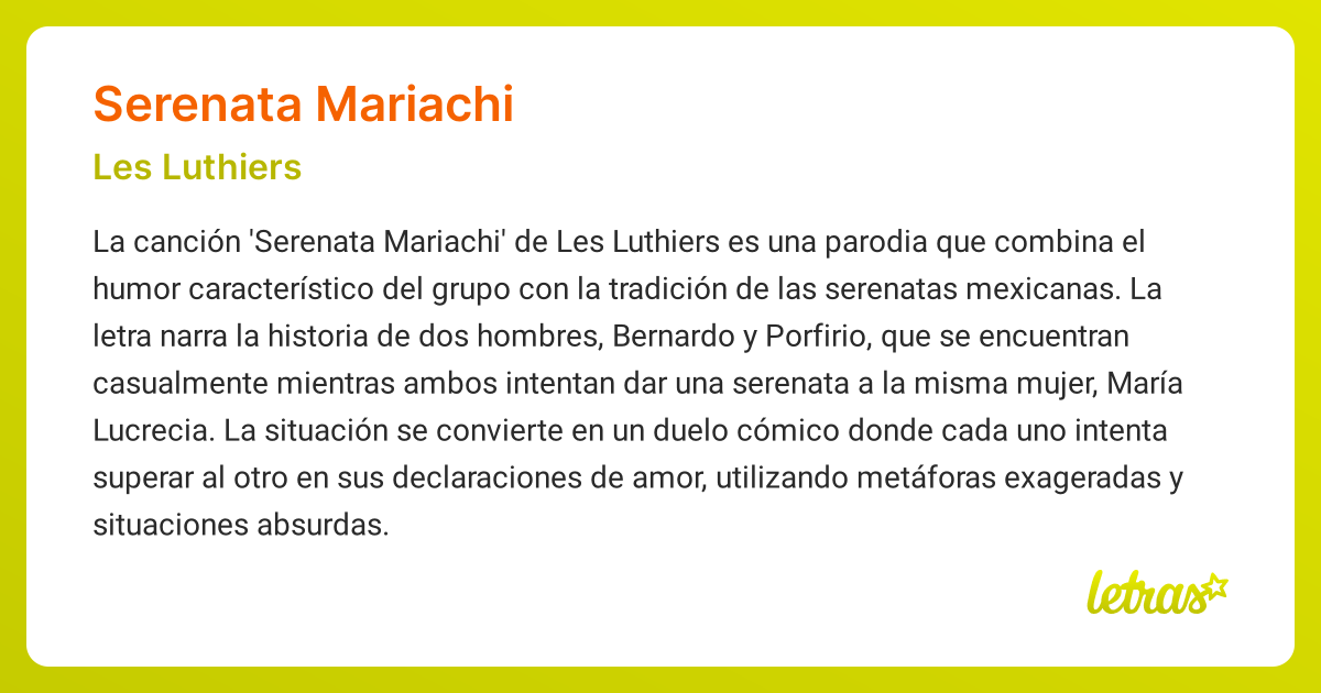 Significado de la canción SERENATA MARIACHI (Les Luthiers)