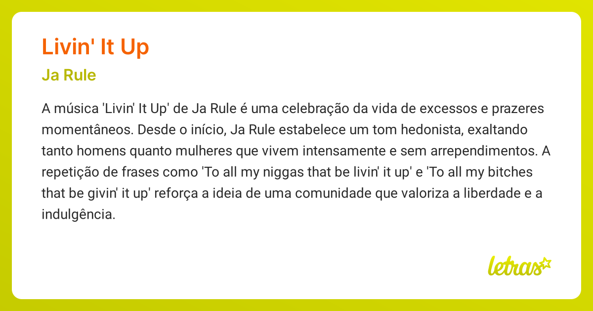 Significado da música LIVIN' IT UP (Ja Rule) - LETRAS.MUS.BR