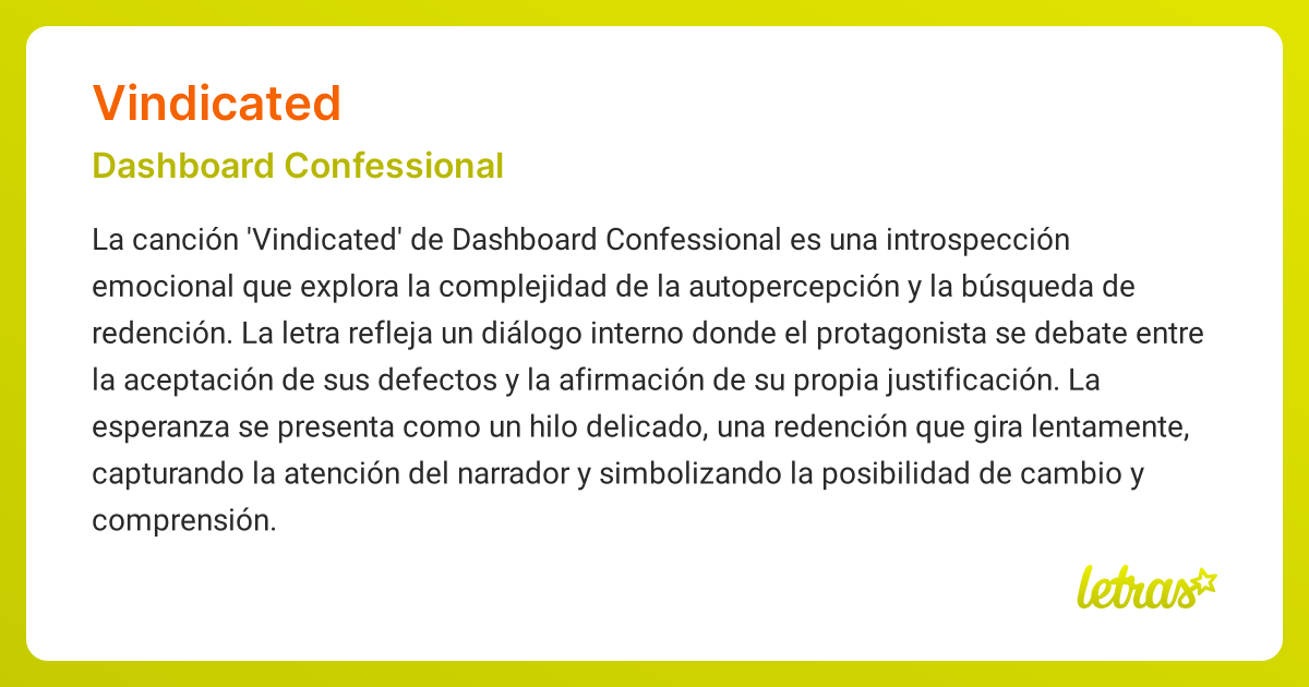 Significado de la canción VINDICATED (Dashboard Confessional)