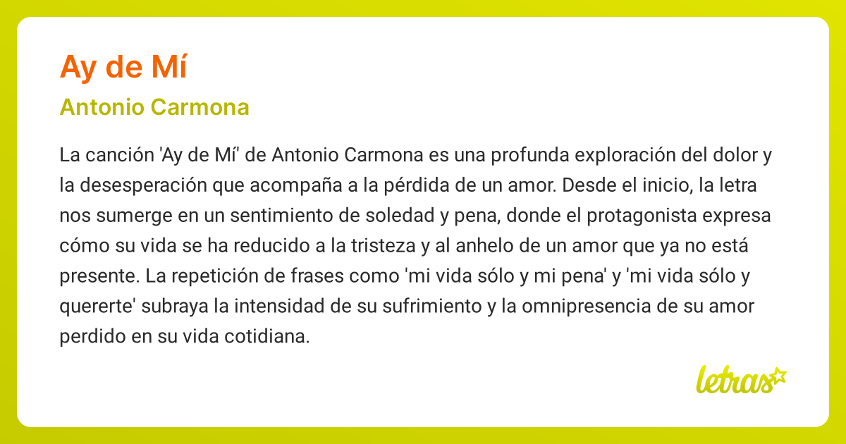 AY DE MÍ (SIGNIFICADO) - Antonio Carmona