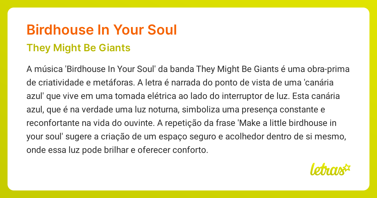 Significado da música BIRDHOUSE IN YOUR SOUL (They Might Be Giants