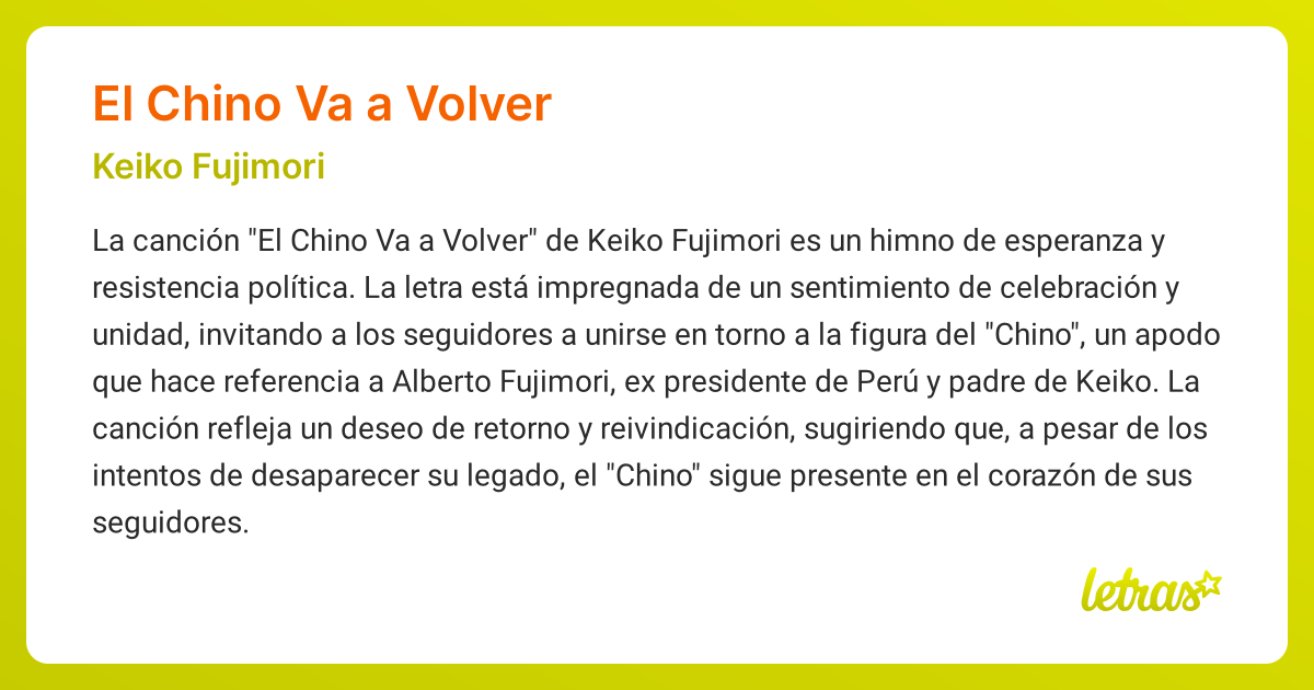 Significado de la canción EL CHINO VA A VOLVER (Keiko Fujimori ...