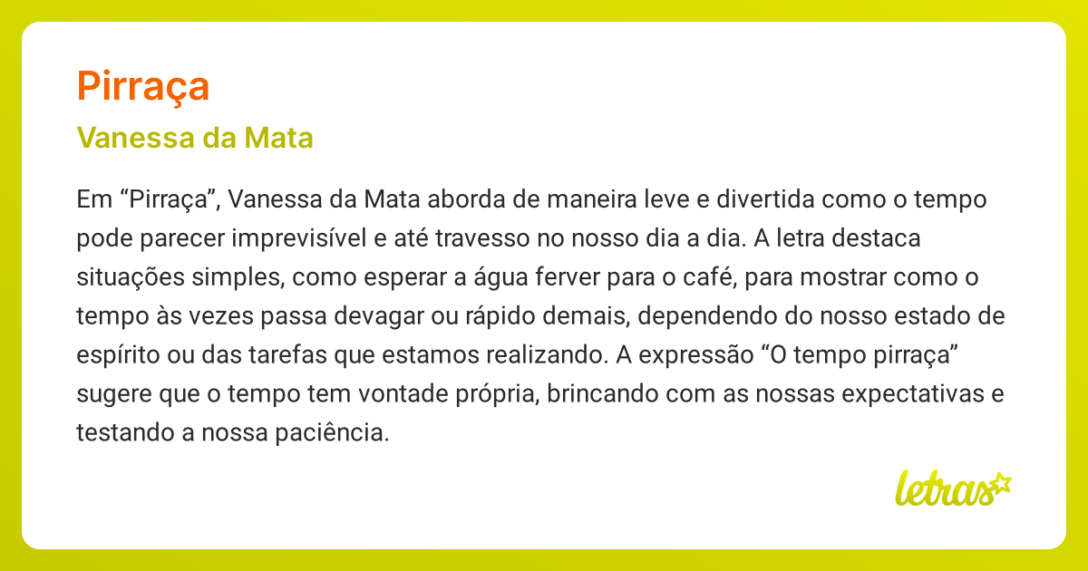 Significado da música PIRRAÇA (Vanessa da Mata) - LETRAS.MUS.BR