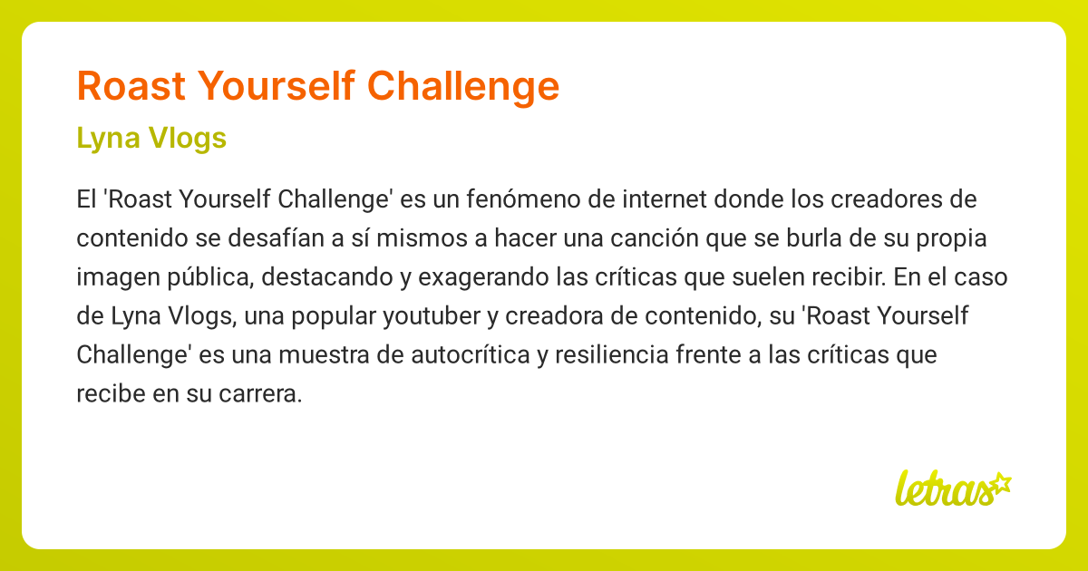 Significado de la canción ROAST YOURSELF CHALLENGE (Lyna Vlogs