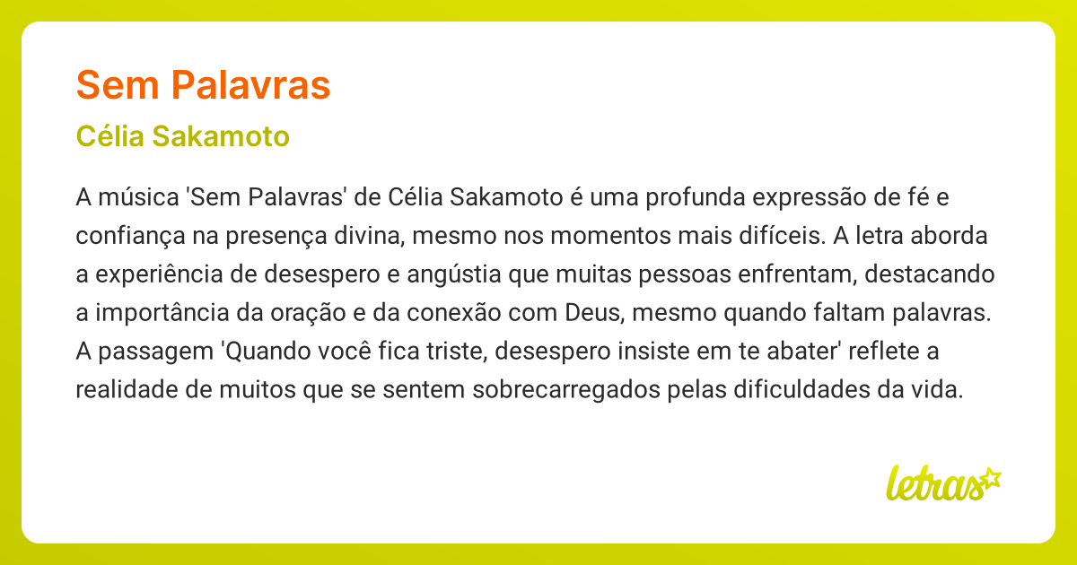 Significado da música SEM PALAVRAS (Célia Sakamoto) - LETRAS.MUS.BR