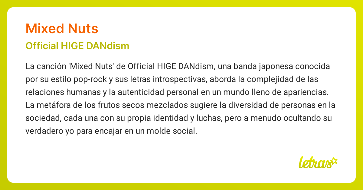 Significado de la canción MIXED NUTS (Official HIGE DANdism)