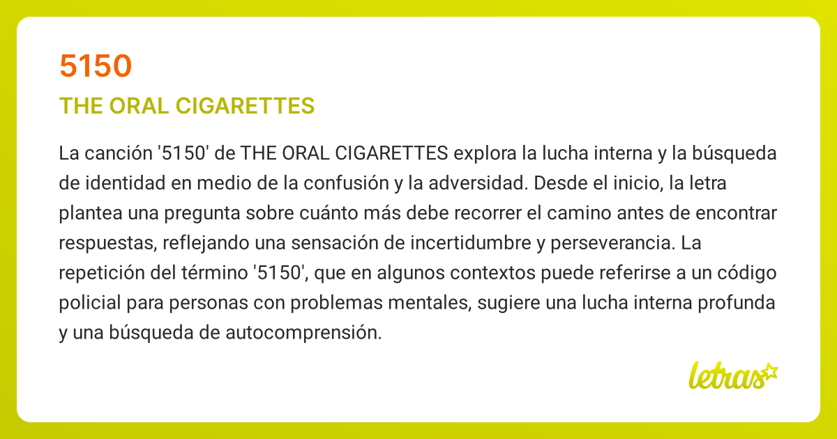 5150 oral cigarettes meaning Significado de la canción 5150 (THE ORAL CIGARETTES)