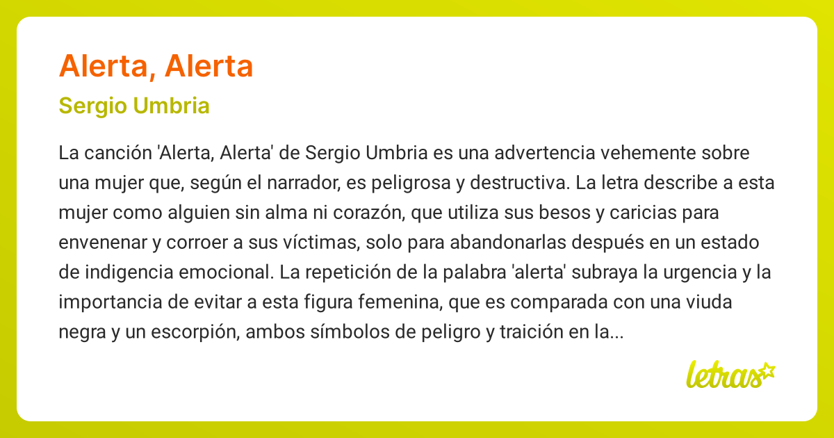 Significado de la canción ALERTA, ALERTA (Sergio Umbria) - LETRAS.COM