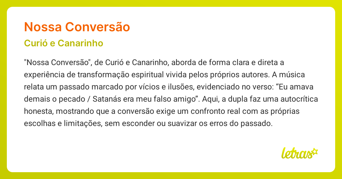 Significado da música NOSSA CONVERSÃO (Curió e Canarinho) - LETRAS.MUS.BR
