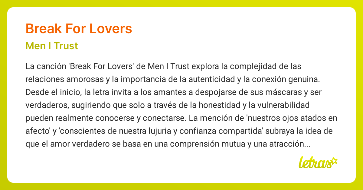 Significado de la canción BREAK FOR LOVERS (Men I Trust) - LETRAS.COM