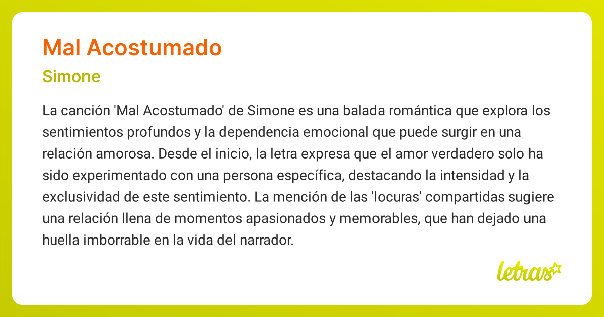 Significado de la canción MAL ACOSTUMADO (Simone) - LETRAS.COM