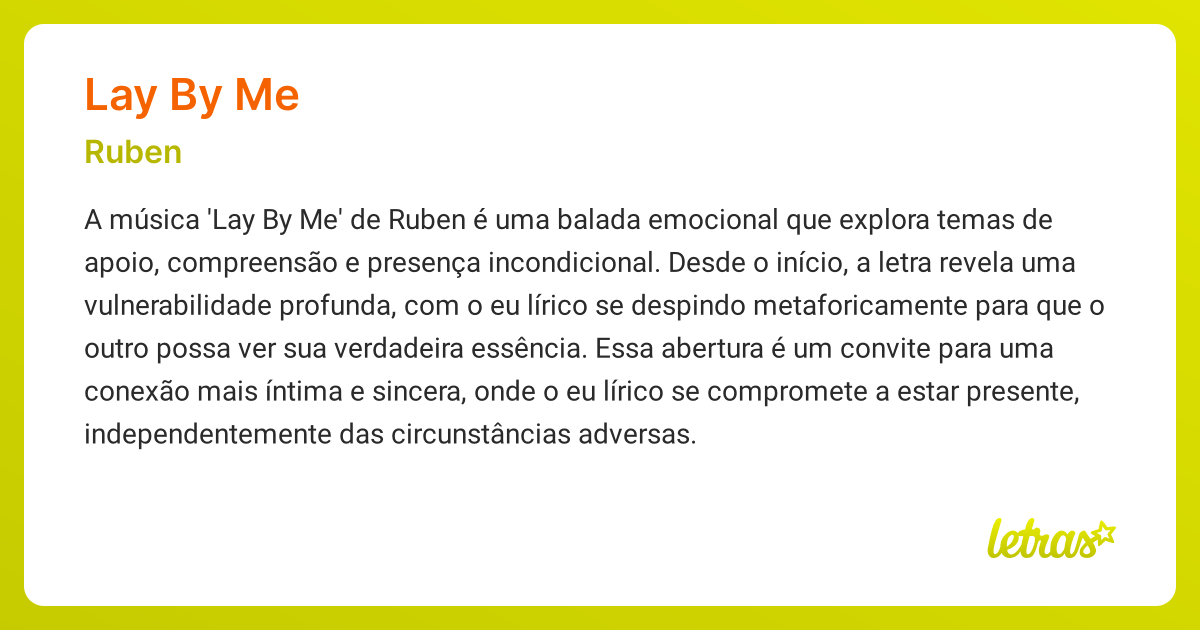 Significado da música LAY BY ME (Ruben) - LETRAS.MUS.BR